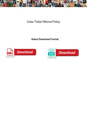 cubs ticket costs and refund policy